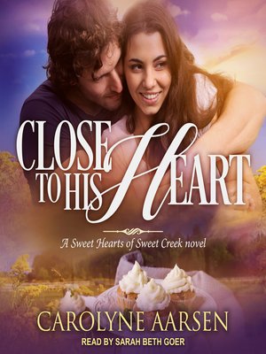 cover image of Close to His Heart